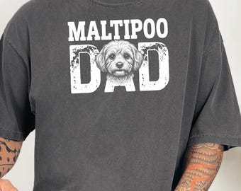Comfort Colors Maltipoo Dad