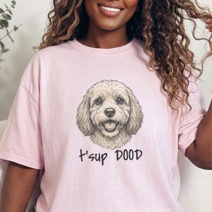 T-shirt Comfort Colors Goldendoodle Dog Mom, Sweat-shirt T'sup Dood Cavapoo, T-shirt graphique pour amoureux des Labradoodles, Col rond pour propriétaire de Bernedoodle image 1