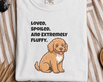 Camiseta Comfort Colors Cavapoo Dog Mom, Camiseta Loved, Spoiled, and Extremely Fluffy, Sudadera Goldendoodle Labradoodle Owner, Doodle Dad