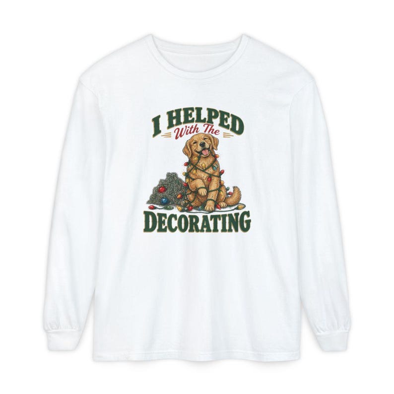 Christmas Dog Shirt, Golden Retriever Christmas Gift, Funny Dog Christmas Sweater, Holiday Pet Lover Tee, I Helped With The Decorating bild 14