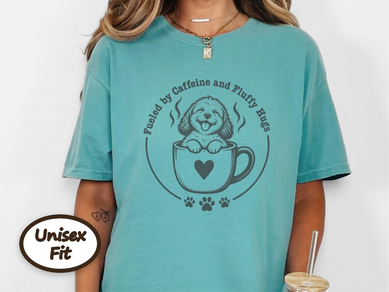 Goldendoodle Mom Shirt, Coffee Lover Gift, Doodle Dog Tee, Fueled by Caffeine and Fluffy Hugs, Puppy Owner Top, Coffee Weather Shirt image 7