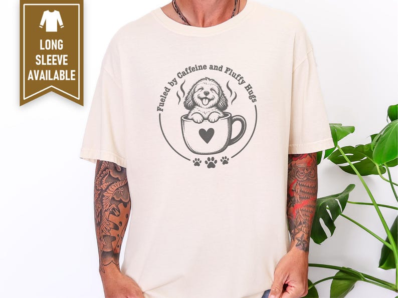 Goldendoodle Mom Shirt, Coffee Lover Gift, Doodle Dog Tee, Fueled by Caffeine and Fluffy Hugs, Puppy Owner Top, Coffee Weather Shirt image 6