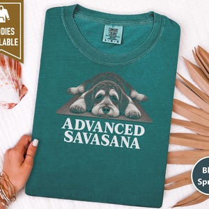Schnoodle Shirt, Yoga Lover Gift, Funny Yoga Shirt, Advanced Savasana Tee, Dog Owner Gift, Yoga Teacher Shirt, Schnoodle Gift image 6