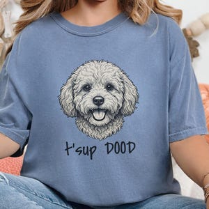 Comfort Colors Maltipoo Dog Mom Sweatshirt | T'sup Dood Goldendoodle Owner Clothing | Personalised Bernedoodle Labradoodle Sheepadoodle image 6