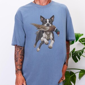 Boston Terrier Shirt, Pheasant Hunting Gift, Bird Hunter Tee, Outdoorsman Gift, Hunting Dog Shirt image 6