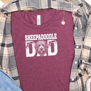 Sheepadoodle Dad Tee, Doodle Dad Shirt, Funny Dog Owner Graphic, Personalized Pet Lover Tee, Fathers Day Dog Parent Apparel, Funny Dog Tee image 7