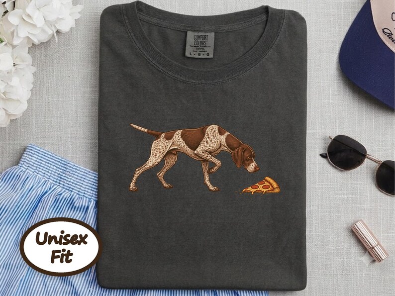 German Shorthaired Pointer Shirt, Gsp Dog Gift, Funny Pizza Lover Tee, Pointer Mom Gift, German Pointer Dog Shirt image 4