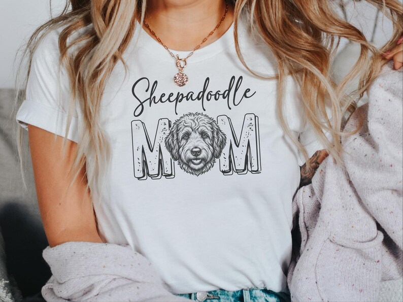 Sheepadoodle Mom Shirt, Sheepadoodle Mama Tee, Doodle Lover Dog Owner, Sheepdog Mix Pet Parent, Funny Canine Lover T-Shirt, Dog Mom Clothing image 8