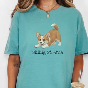 Comfort Colors Energetic Dog Biiiiig Stretch Corgi Tee, Corgi Fan Gift, Funny Animal Person Shirt, Pembroke Welsh Corgi Lover, Dog Owner image 10