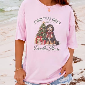 Bernedoodle Christmas Shirt, Christmas Trees And Doodles Please, Bernedoodle Mom Gift, Holiday Dog Lover Tee, Dog Owner Present image 2