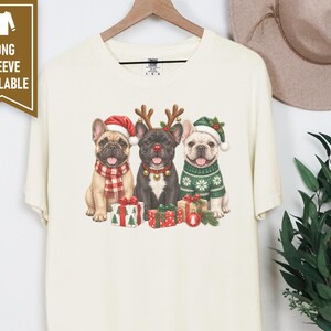 Christmas French Bulldog Shirt, Frenchie Christmas Gift, Holiday Dog Sweatshirt, Festive Pet Lover Tee, Cute Puppy Christmas Apparel image 8