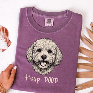 Comfort Colors Maltipoo Dog Mom Sweatshirt | T'sup Dood Goldendoodle Owner Clothing | Personalised Bernedoodle Labradoodle Sheepadoodle image 4
