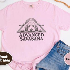 Labradoodle Shirt, Advanced Savasana Yoga Tee, Dog Lover Gift, Funny Fitness Workout Top, Yogi Meditation Shirt image 10