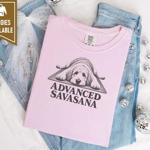 Labradoodle Shirt, Advanced Savasana Yoga Tee, Dog Lover Gift, Funny Fitness Workout Top, Yogi Meditation Shirt image 5