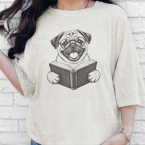 Pug Shirt, Reading Pug Dog Lover Gift, Pug Mom Shirt, Bookish Dog Tee, Librarian Shirt image 8