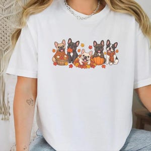 Frenchie Dog Shirt, Fall French Bulldog Gift, Cute Puppy Tee, French Bulldog Mama Shirt, Autumn Dog Lover Sweatshirt image 10