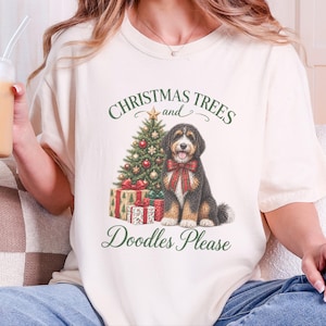 Bernedoodle Christmas Shirt, Christmas Trees And Doodles Please, Bernedoodle Mom Gift, Holiday Dog Lover Tee, Dog Owner Present image 1