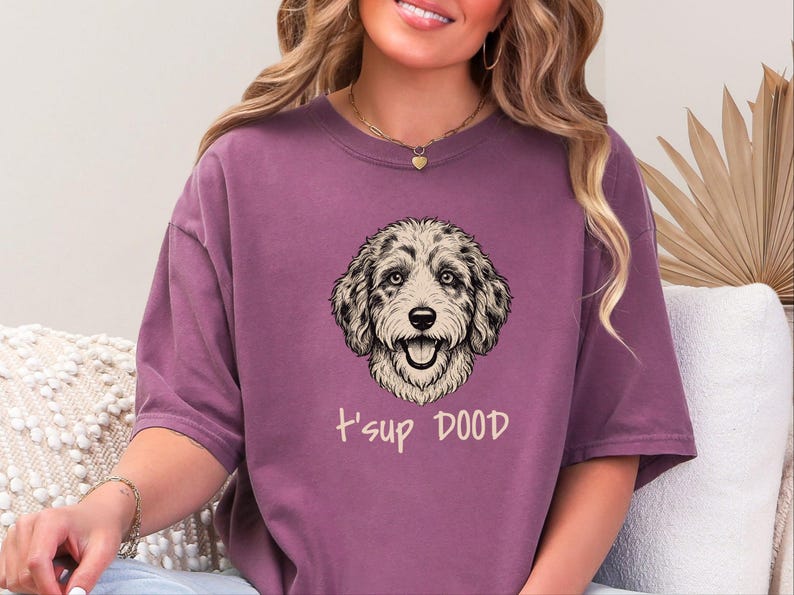 Comfort Colors Aussiedoodle Graphic T-Shirt, T'sup Dood Funny Australian Crewneck, Goldendoodle Bernedoodle Labradoodle Sheepadoodle Owner image 3