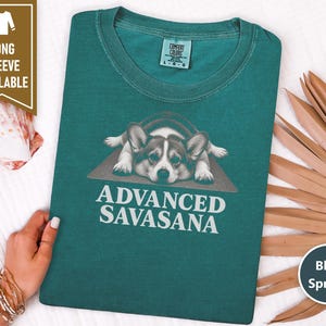 Corgi Shirt, Corgi Mom Gift, Advanced Savasana Yoga Tee, Funny Dog Lover Shirt, Yoga Meditation Shirt, Pembroke Welsh Corgi Gift image 7