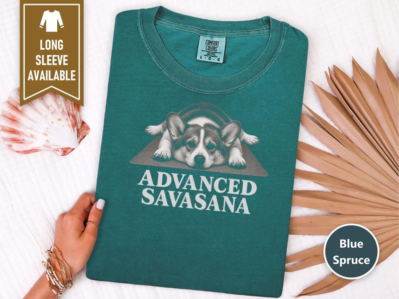Corgi Shirt, Corgi Mom Gift, Advanced Savasana Yoga Tee, Funny Dog Lover Shirt, Yoga Meditation Shirt, Pembroke Welsh Corgi Gift image 7