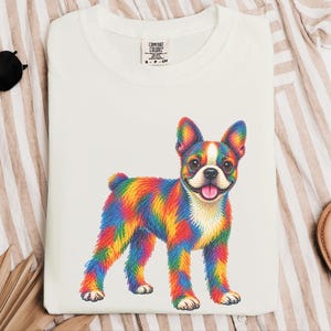 Boston Terrier Shirt, Colorful Dog Lover Gift, Rainbow Puppy Art Tee, Dog Mom Present image 3