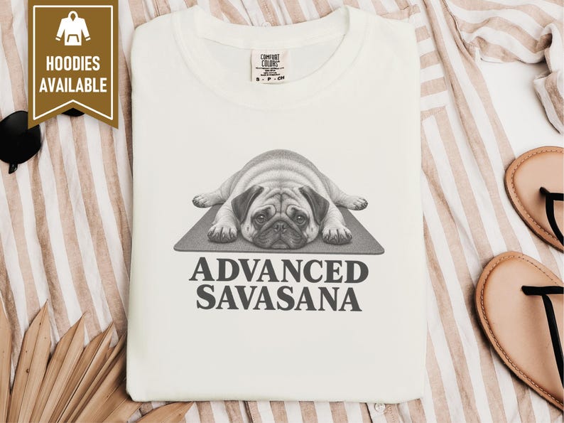 Pug Lover Shirt, Yoga Shirt Women, Pug Mom Gift, Funny Fitness Tee, Advanced Savasana Pug Shirt, Workout Humor Tee, Yoga Instructor Gift image 8