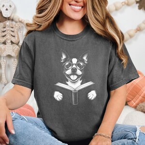 Boston Terrier Reading Book Shirt, Bookish Dog Tee, Boston Terrier Gift, Dog Lover Book Tee, Library Shirt image 9