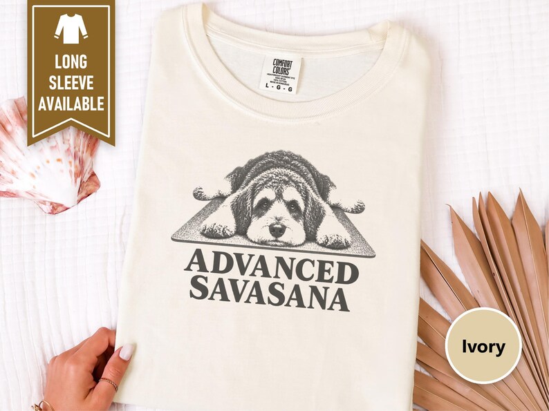 Schnoodle Shirt, Yoga Lover Gift, Funny Yoga Shirt, Advanced Savasana Tee, Dog Owner Gift, Yoga Teacher Shirt, Schnoodle Gift image 9