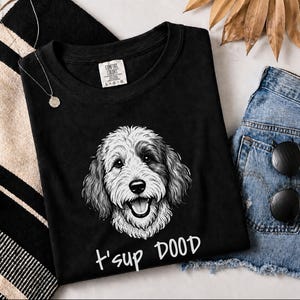 Comfort Colors Sheepadoodle Sweatshirt | T'sup Dood Goldendoodle Sweatshirt | Aussiedoodle Crewneck | Bernedoodle Labradoodle Sheepadoodle image 10