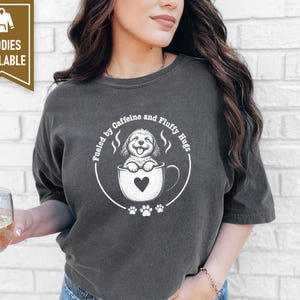 Goldendoodle Mom Shirt, Coffee Lover Gift, Doodle Dog Tee, Fueled by Caffeine and Fluffy Hugs, Puppy Owner Top, Coffee Weather Shirt image 9
