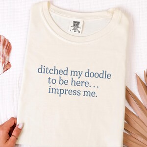 Camiseta para mamás de perros Doodle, regalo para dueños de perros Doodle, camiseta divertida para amantes de los perros, camiseta sarcástica para padres de mascotas. imagen 11