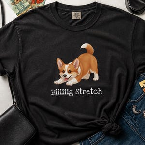 Comfort Colors Energetic Dog Biiiiig Stretch Corgi Tee, Corgi Fan Gift, Funny Animal Person Shirt, Pembroke Welsh Corgi Lover, Dog Owner image 5