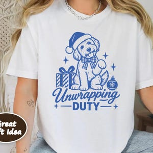 Christmas Goldendoodle Shirt, Goldendoodle Christmas Gift, Dog Mom Holiday Tee, Unwrapping Duty Sweatshirt, Doodle Lover Present image 6
