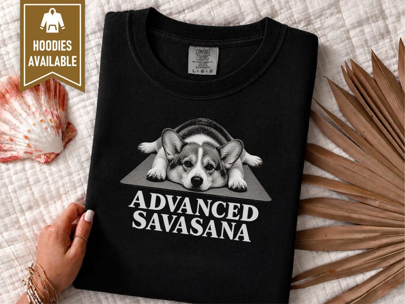 Corgi Shirt, Corgi Mom Gift, Advanced Savasana Yoga Tee, Funny Dog Lover Shirt, Yoga Meditation Shirt, Pembroke Welsh Corgi Gift image 4