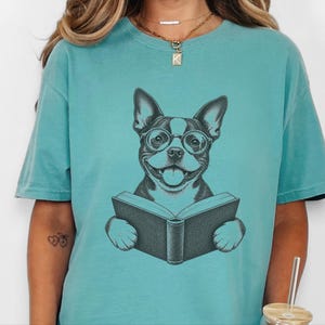 Boston Terrier Reading Book Shirt, Bookish Dog Tee, Boston Terrier Gift, Dog Lover Book Tee, Library Shirt image 10