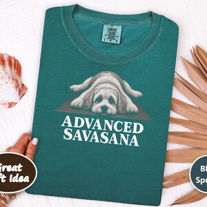 Maltipoo Shirt, Maltipoo Lover Gift, Advanced Savasana Yoga Shirt, Yoga Dog Tee, Cute Dog Shirt, Puppy Yoga Gift, Funny Yoga Tee image 4