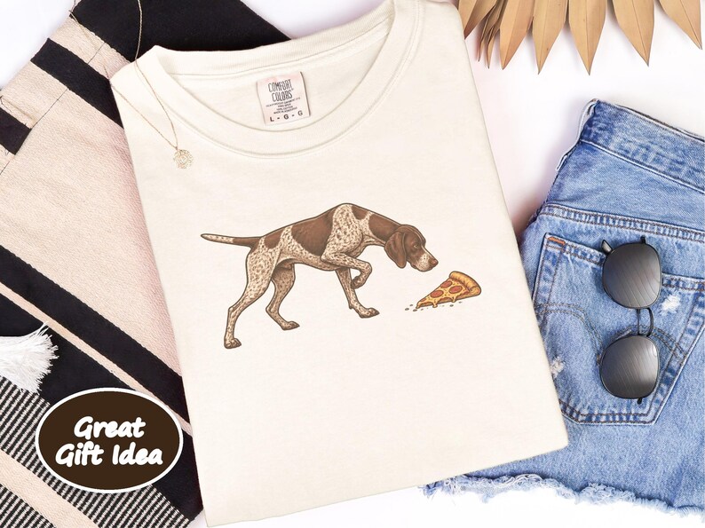 German Shorthaired Pointer Shirt, Gsp Dog Gift, Funny Pizza Lover Tee, Pointer Mom Gift, German Pointer Dog Shirt image 5
