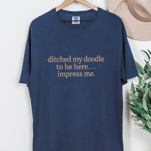 Camiseta para mamás de perros Doodle, regalo para dueños de perros Doodle, camiseta divertida para amantes de los perros, camiseta sarcástica para padres de mascotas. imagen 12