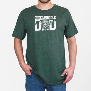Sheepadoodle Dad Tee, Doodle Dad Shirt, Funny Dog Owner Graphic, Personalized Pet Lover Tee, Fathers Day Dog Parent Apparel, Funny Dog Tee image 4