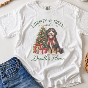 Bernedoodle Christmas Shirt, Christmas Trees And Doodles Please, Bernedoodle Mom Gift, Holiday Dog Lover Tee, Dog Owner Present image 7