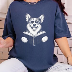 Corgi Reader Shirt, Corgi Mom Gift, Bookish Dog Tee, Librarian Present, Book Lover Shirt, Dog Dad Gift image 8