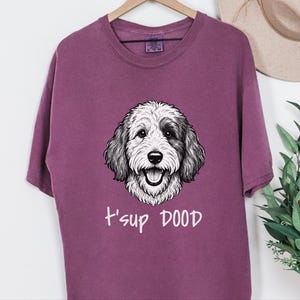 Comfort Colors Sheepadoodle Sweatshirt | T'sup Dood Goldendoodle Sweatshirt | Aussiedoodle Crewneck | Bernedoodle Labradoodle Sheepadoodle image 3