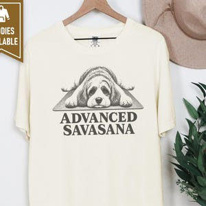 Cavapoo Shirt, Funny Dog Yoga Gift, Advanced Savasana Tee, Yogi Puppy Lover Present, Dog Mom Fitness Clothing image 6