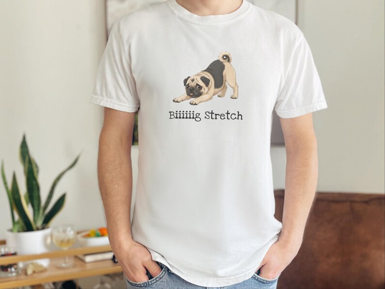 Comfort Colors Funny Pug Tee Biiiiig Stretch, Kawaii Dog Shirt, Fawn Pug Owner Gift, Pet Parent Present, Gifts for Dog Moms and Dads image 6