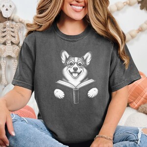 Corgi Reader Shirt, Corgi Mom Gift, Bookish Dog Tee, Librarian Present, Book Lover Shirt, Dog Dad Gift image 4