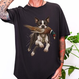 Boston Terrier Shirt, Pheasant Hunting Gift, Bird Hunter Tee, Outdoorsman Gift, Hunting Dog Shirt image 8