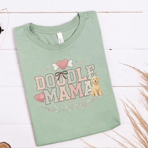 Doodle Mama Gift, Goldendoodle Dog Mom Shirt, Pet Lover Tee, Labradoodle Mama Sweatshirt, Funny Dog Owner Present for Her, Goldendoodle Mom image 4