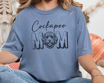 Camiseta Comfort Colors para Mãe de Cockapoo, Presente para Mãe de Cockapoo, Camiseta Divertida para Mãe de Cachorro, Presente para Amante de Doodles, Comfort Colors 1717, Feriado