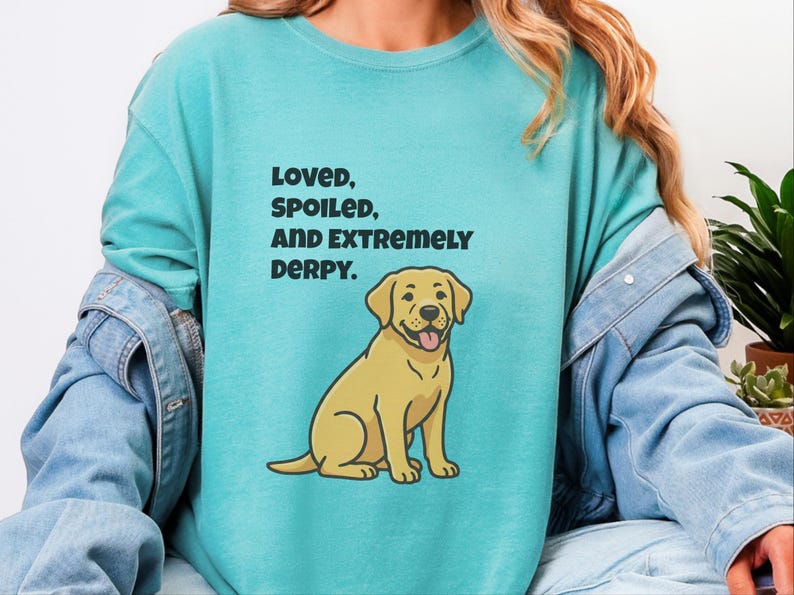 Comfort Colors Yellow Labrador Retriever Shirt, Loved, Spoiled, and Extremely Derpy Tee, Funny Yellow Labrador Dog Mom Shirt, Lab Mom Shirt image 5