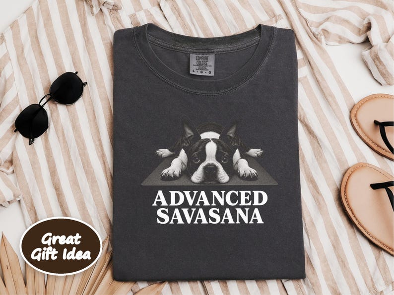 Boston Terrier Shirt, Advanced Savasana Yoga Gift, Funny Dog Lover Tee, Meditation Humorous Sweatshirt, Yogi Exercise Present Bild 7